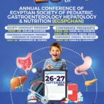 28th Annual Conference of Egyptian Society of Pediatric Gastroenterology Hepatology & Nutrition (EGSPGHAN)